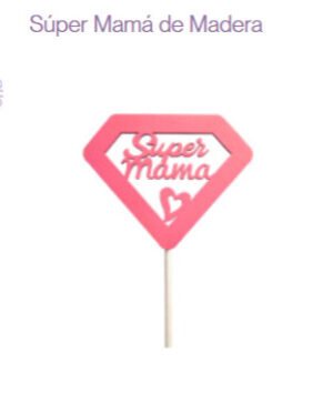 Pin Madera Super Mamá 9x40