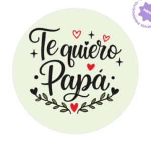 Etiqueta Adva. "Te quiero papá" rollo 250u.